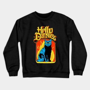 Hello Darkness - Black Cat Crewneck Sweatshirt